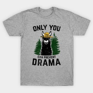 The Original Only You Can Prevent Drama Llama - Smokey Bear Parody T-Shirt